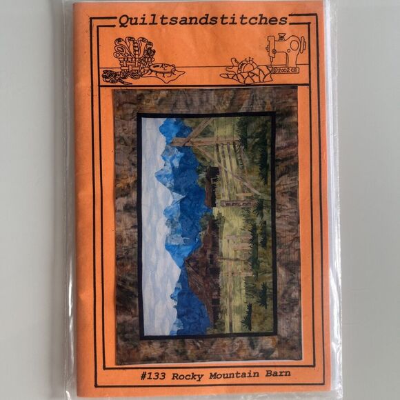 Quilts And Stitches #133 Rocky Mountain Barn Wall Hanging Quilting Pattern - Picture 1 of 3